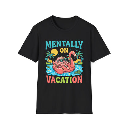 Mentally On Vacation T-Shirt – Funny Flamingo Pool Float Summer Tee