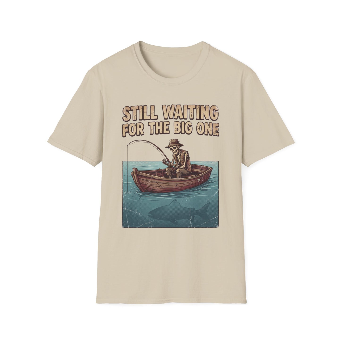 Still Waiting For The Big One Tee (Variant)