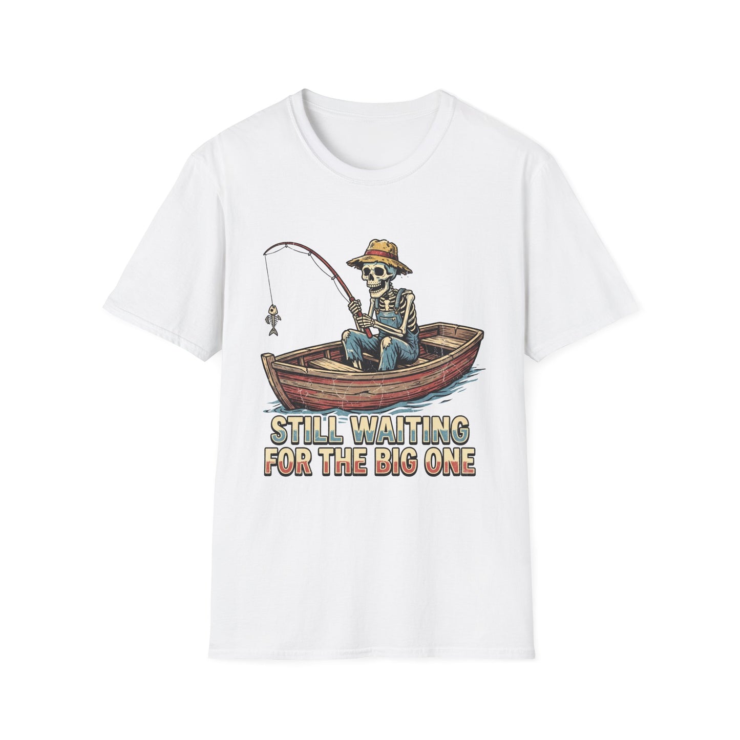 Still Waiting For The Big One Tee skeleton fisherman graphic chest print front view