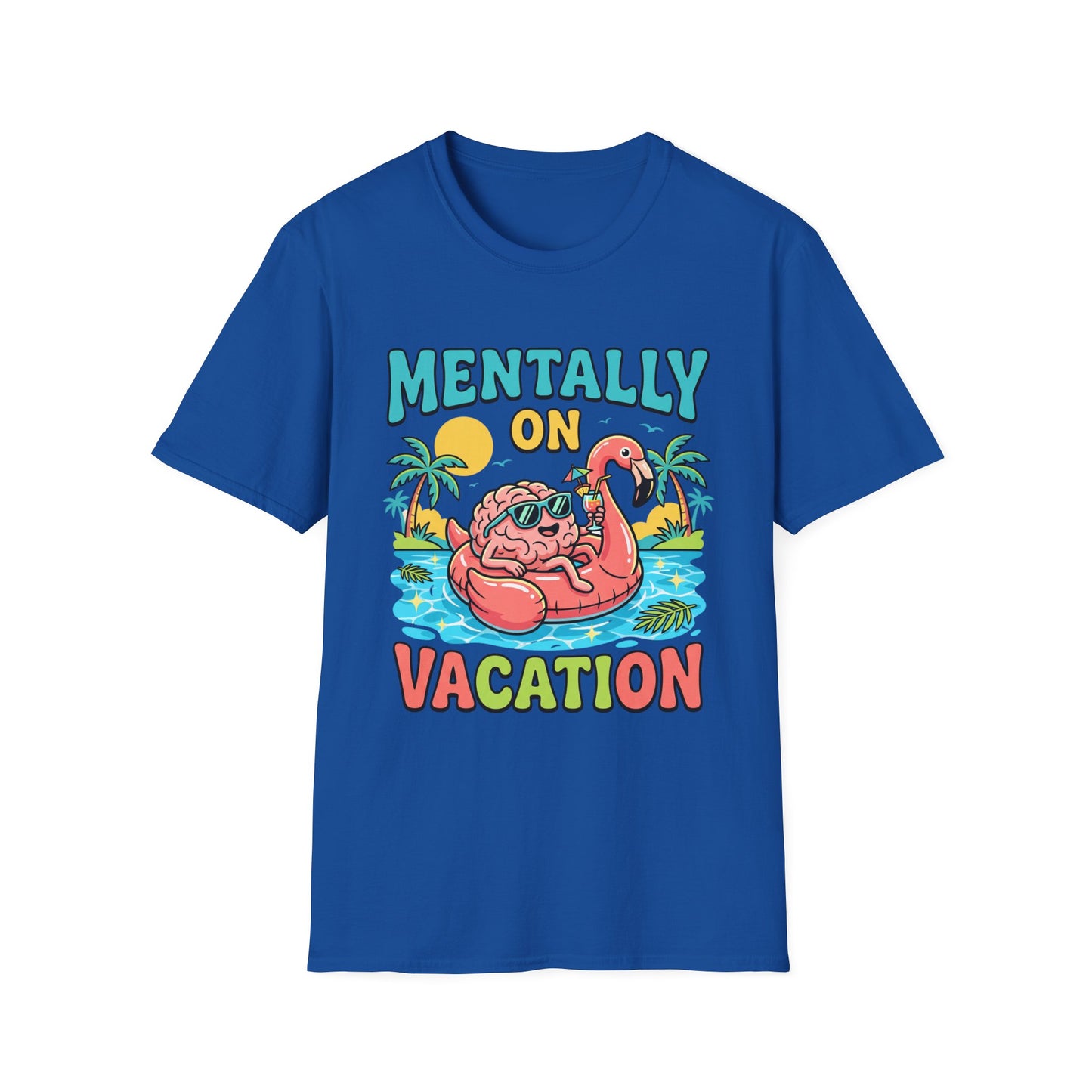 Mentally On Vacation T-Shirt – Funny Flamingo Pool Float Summer Tee
