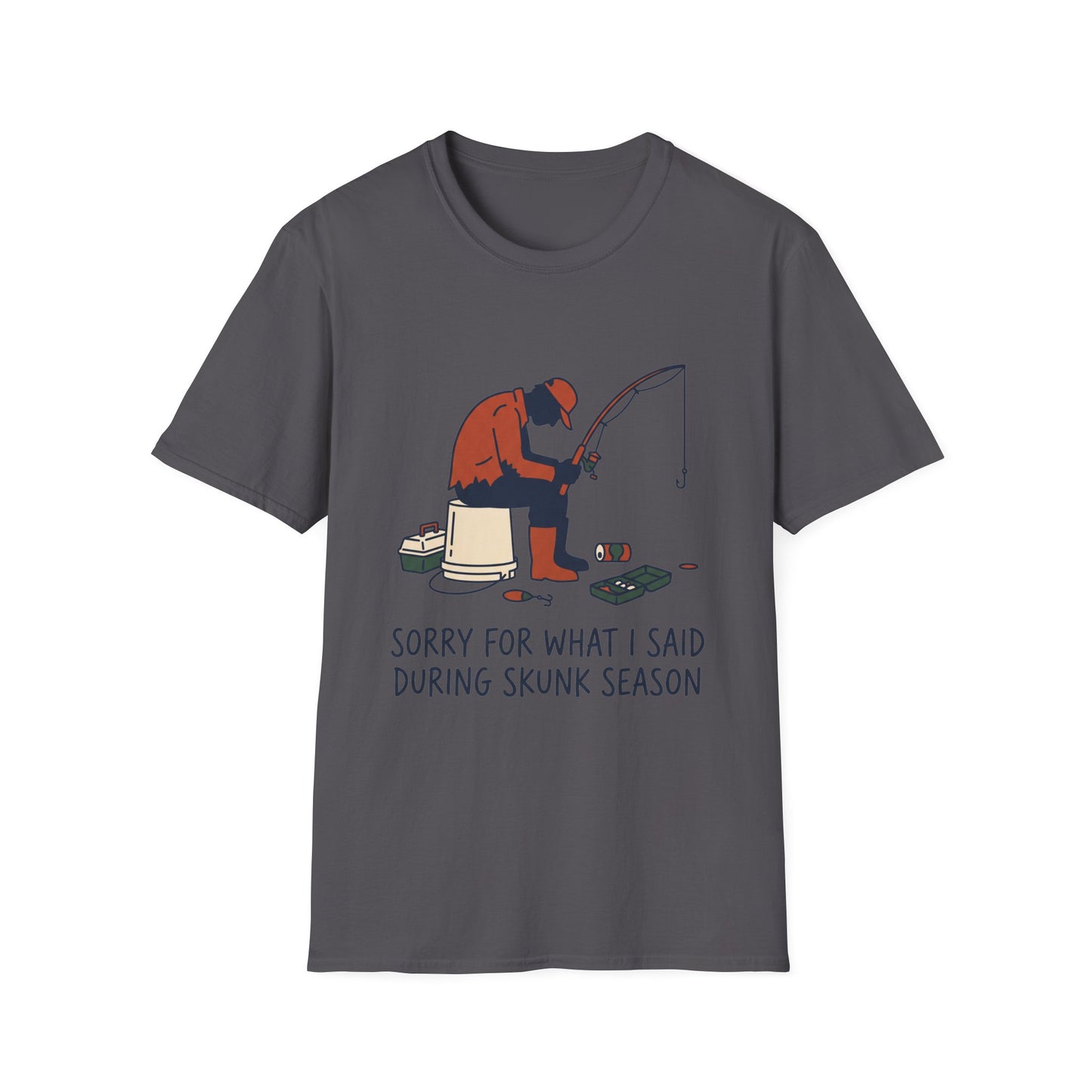 Sorry For What I Said During Skunk Season Tee