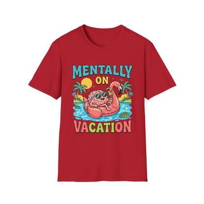 Mentally On Vacation T-Shirt – Funny Flamingo Pool Float Summer Tee