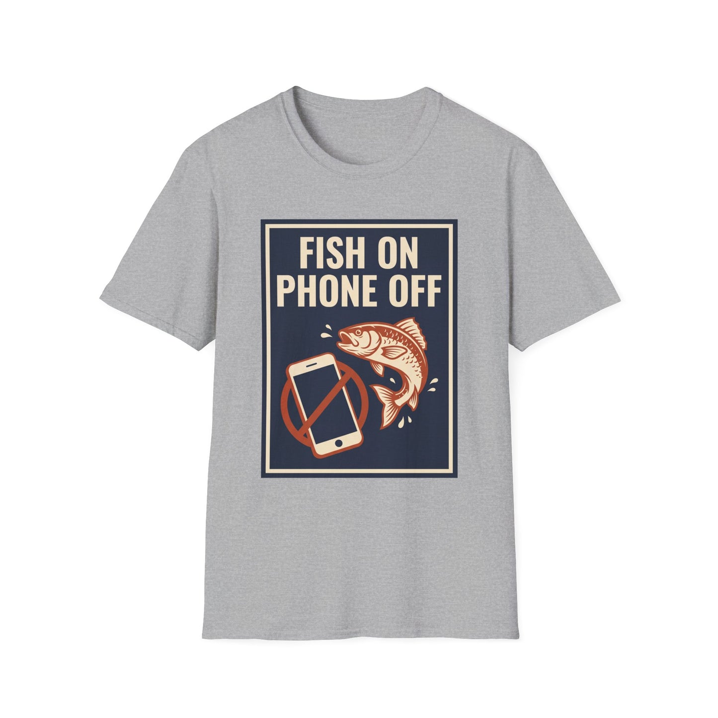 Fish On, Phone Off Tee