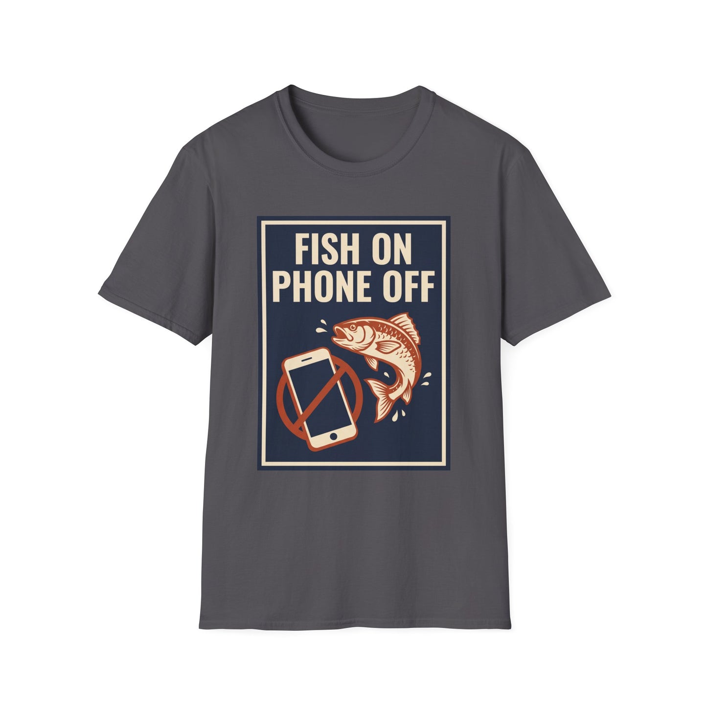 Fish On, Phone Off Tee