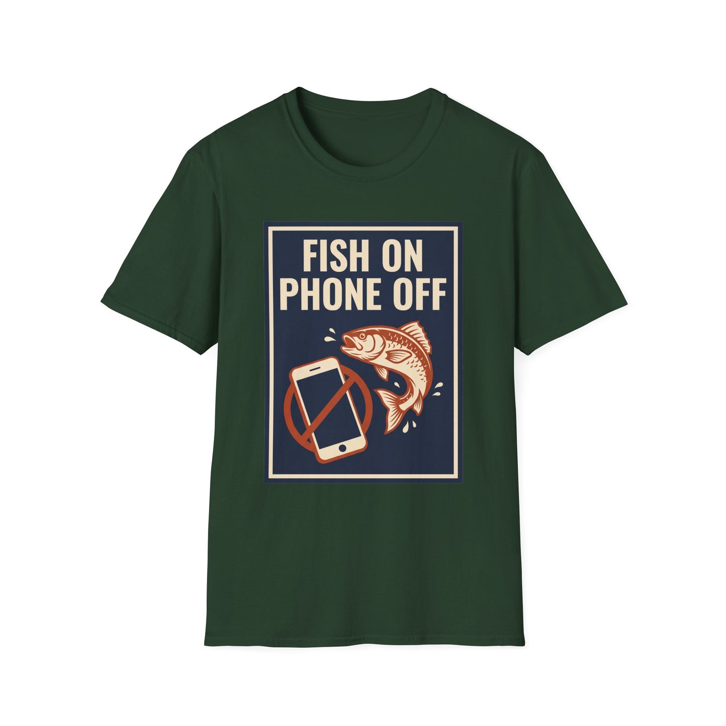 Fish On, Phone Off Tee