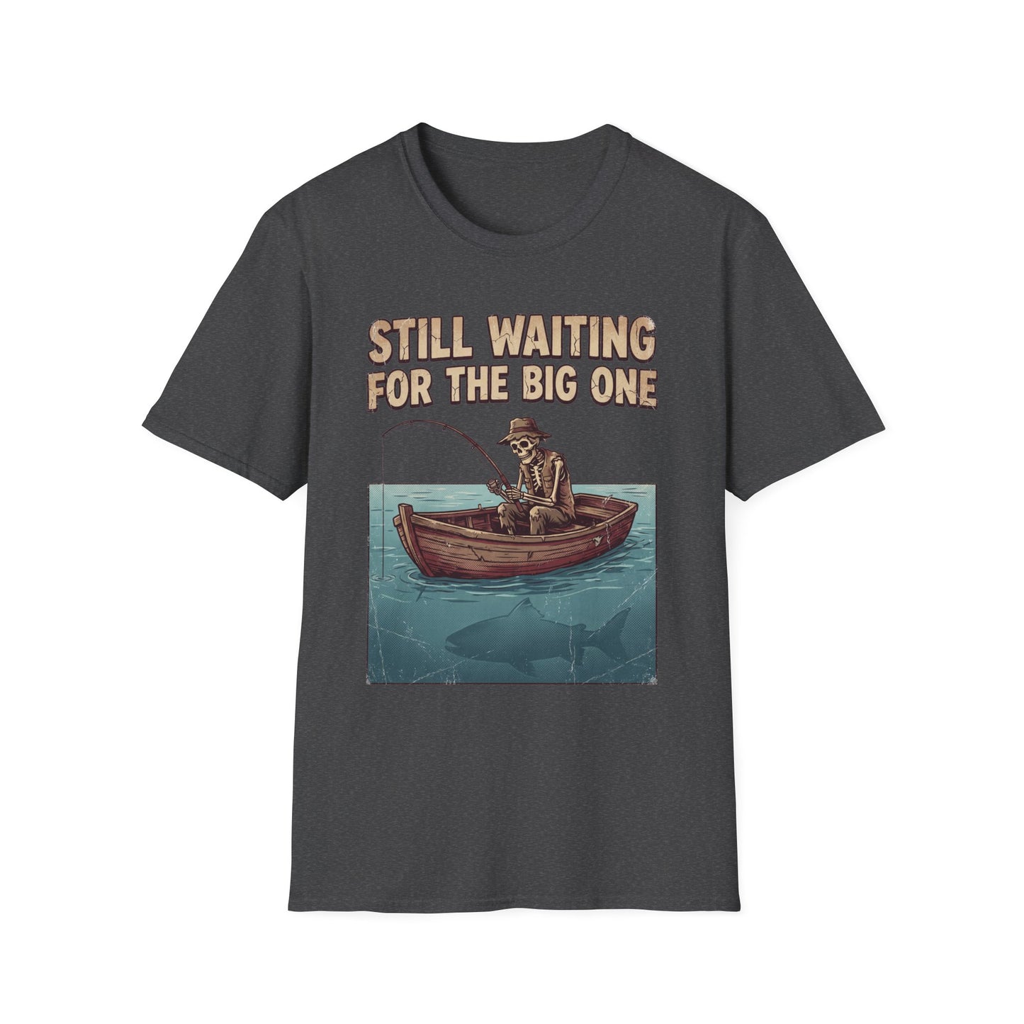 Still Waiting For The Big One Tee (Variant)