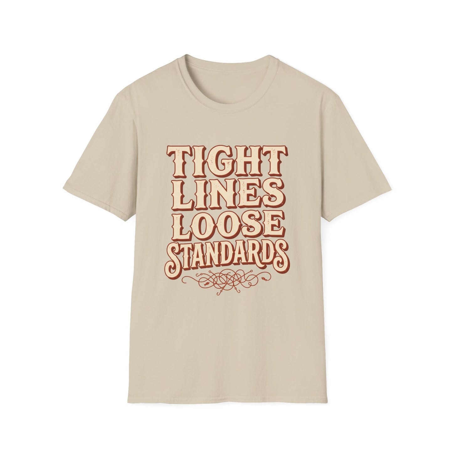 Tight Lines, Loose Standards Tee
