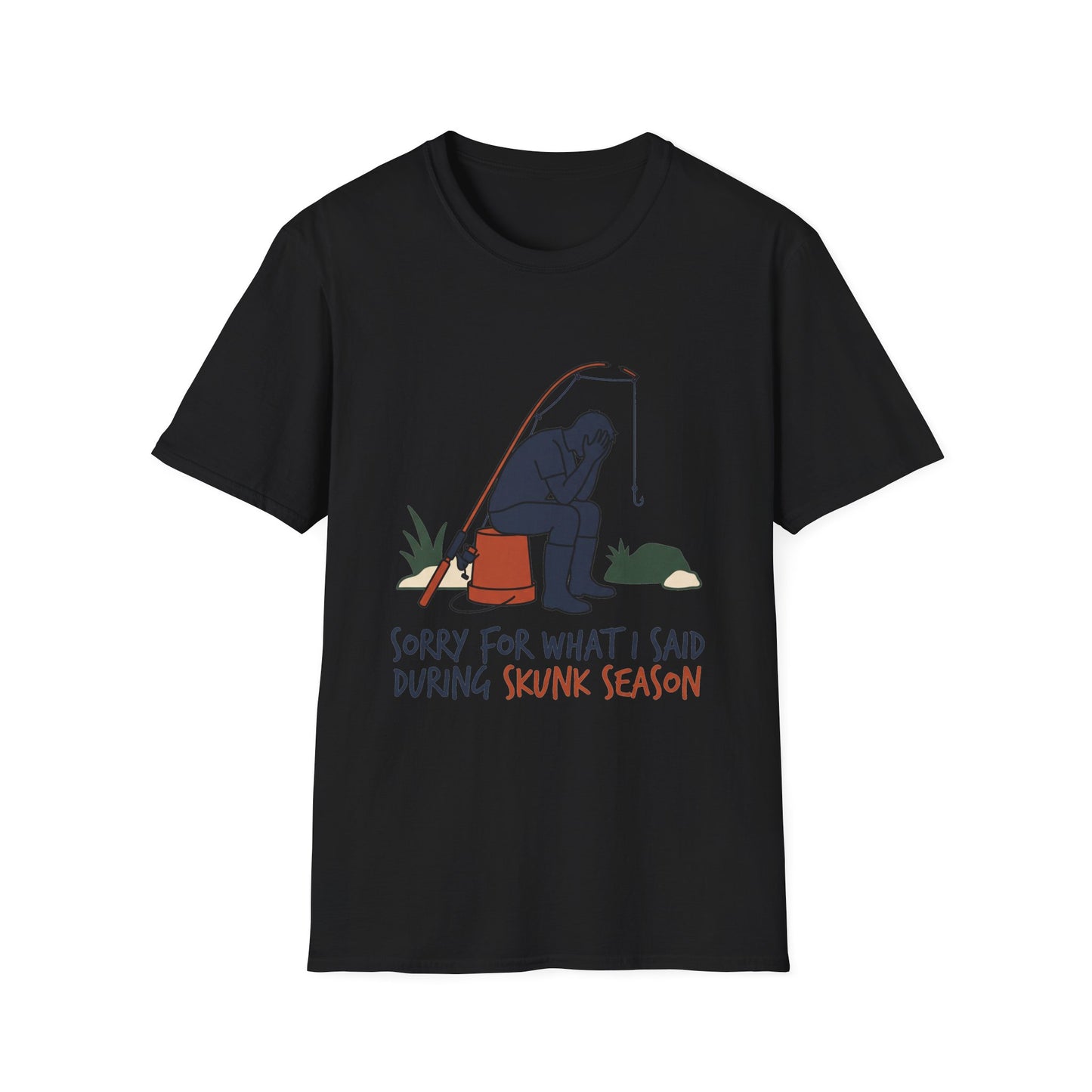 Sorry For What I Said During Skunk Season Tee (V2)