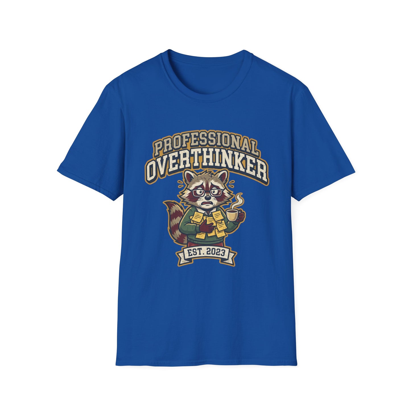 Professional Overthinker T-Shirt — Cute Raccoon Graphic “EST. 2023”