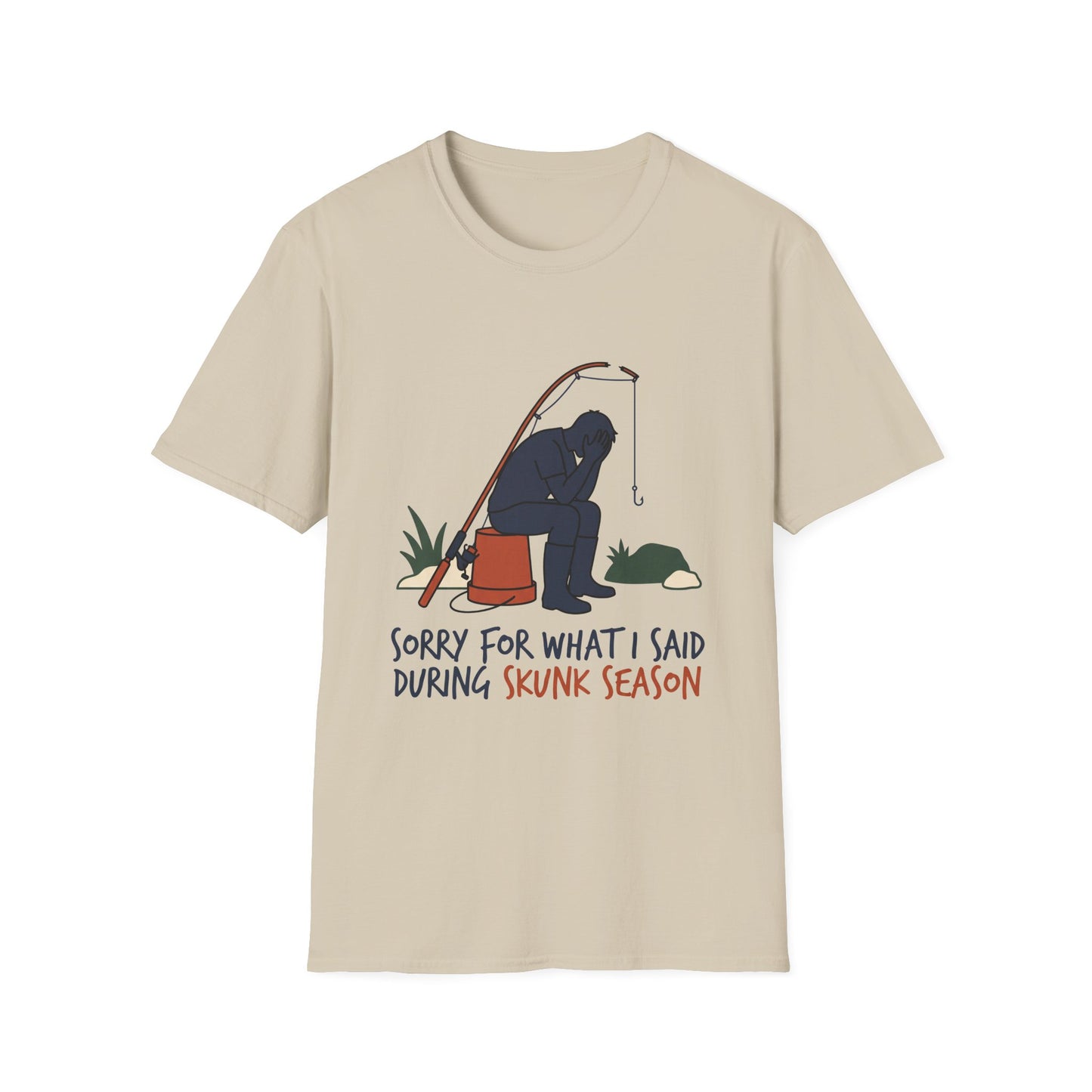 Sorry For What I Said During Skunk Season Tee (V2)