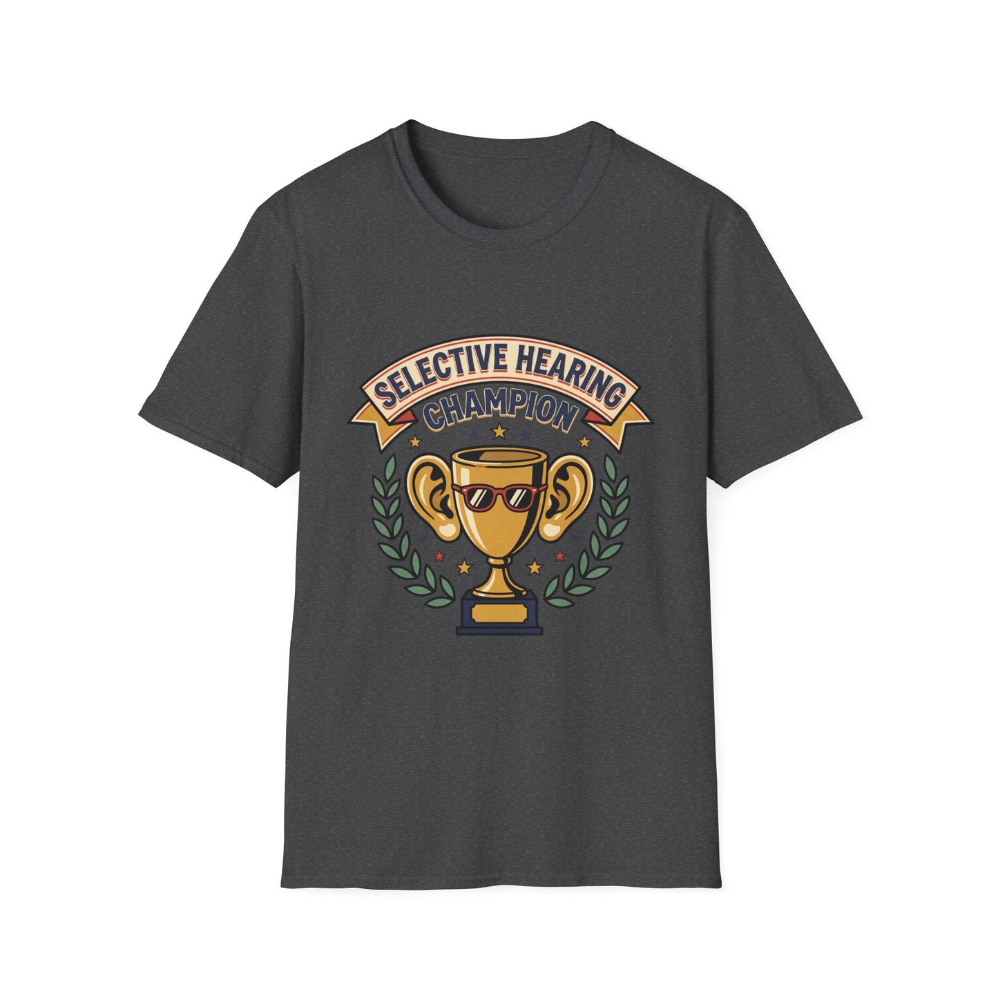 Selective Hearing Champion T-Shirt — Funny Trophy Graphic Tee