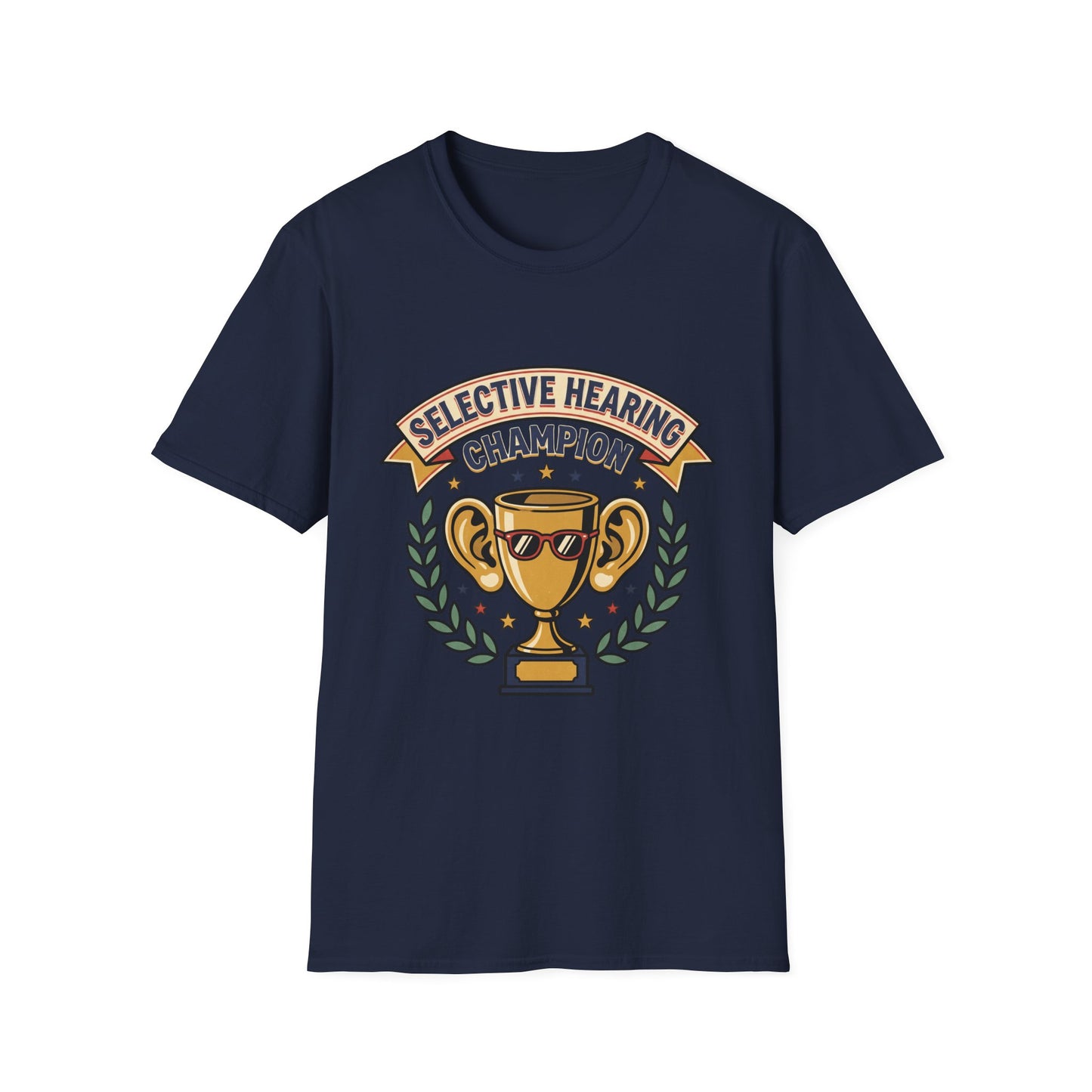 Selective Hearing Champion T-Shirt — Funny Trophy Graphic Tee