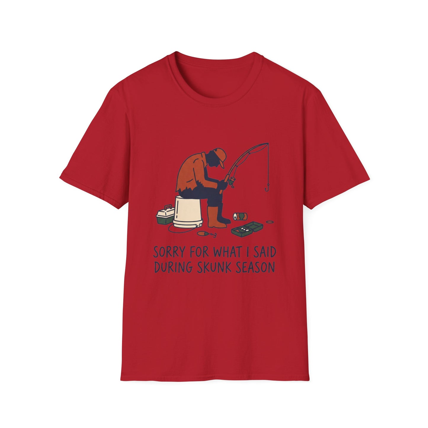 Sorry For What I Said During Skunk Season Tee