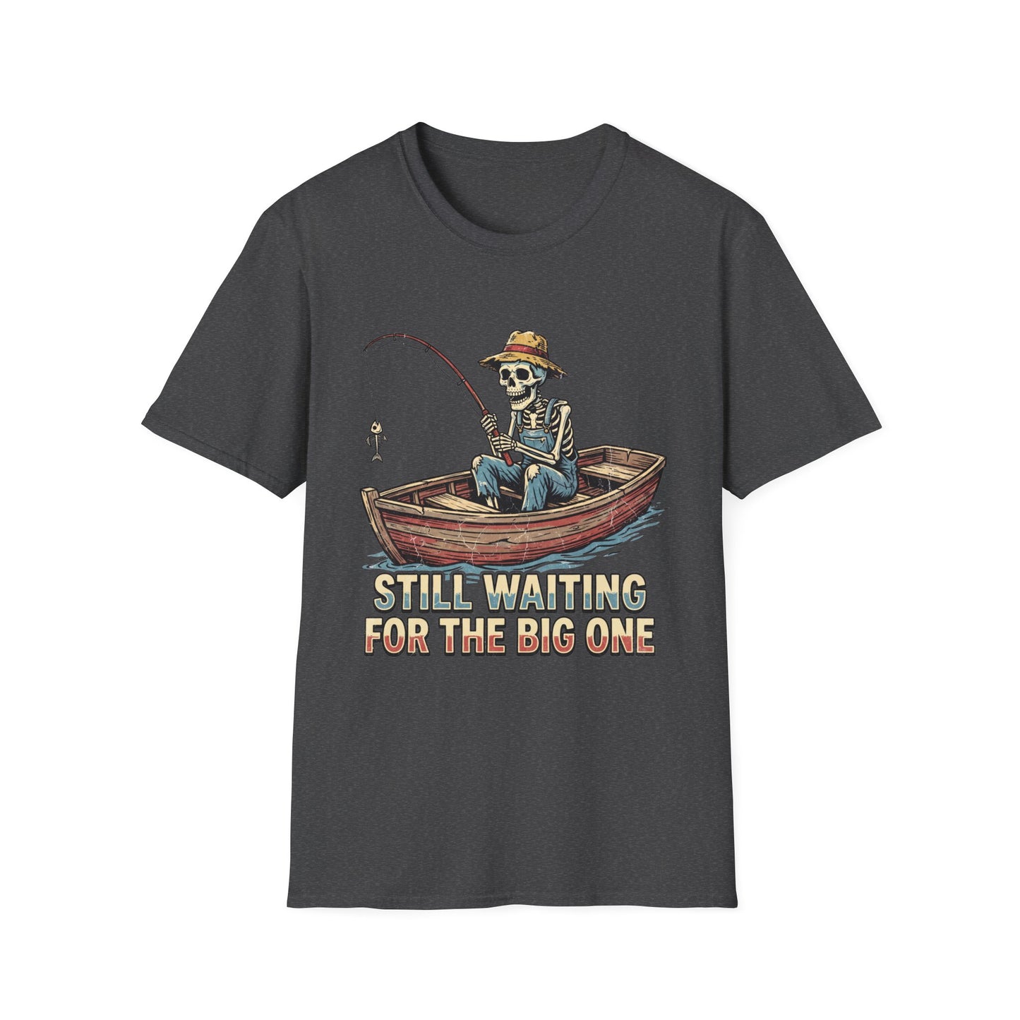 Still Waiting For The Big One Tee