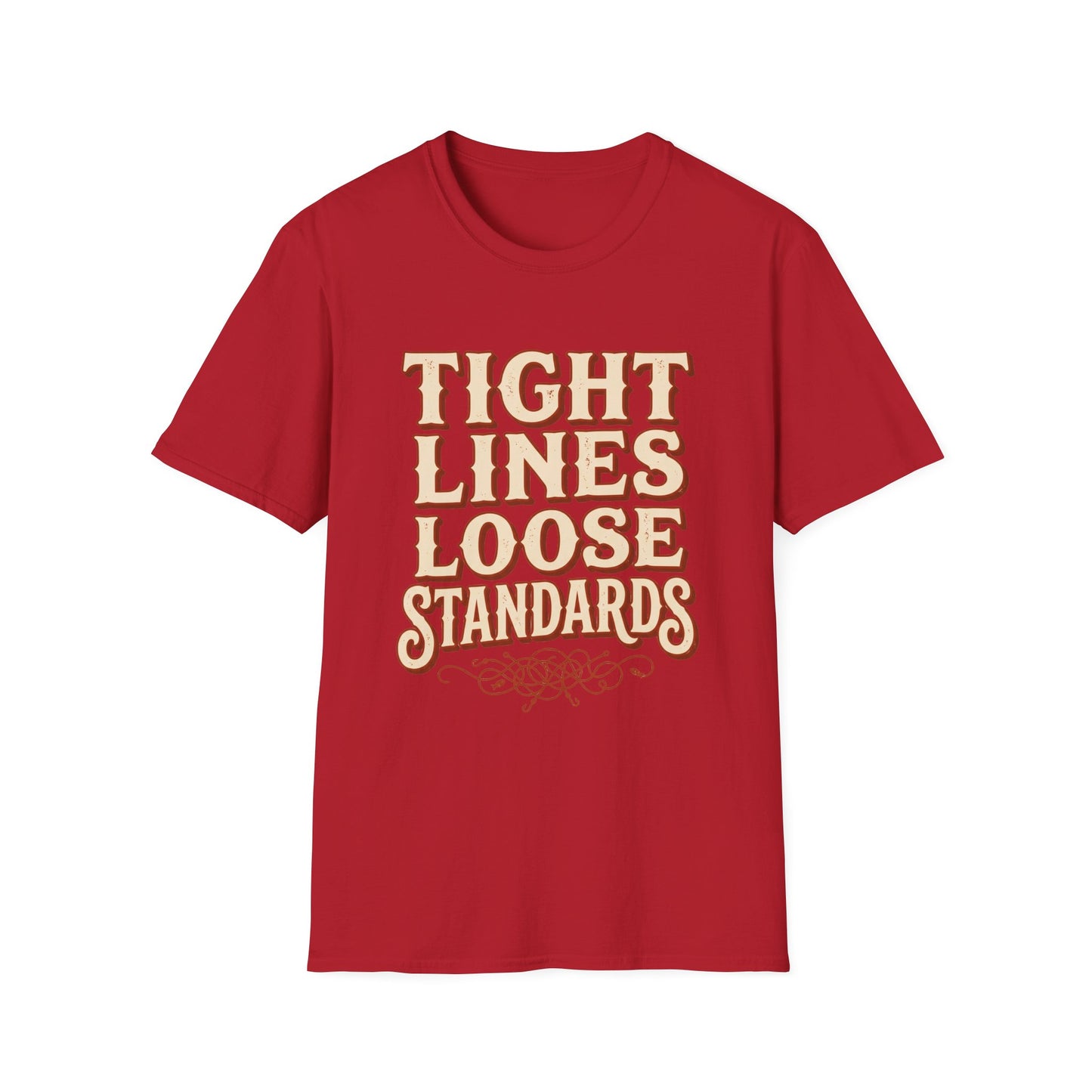 Tight Lines, Loose Standards Tee