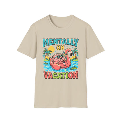Mentally On Vacation T-Shirt – Funny Flamingo Pool Float Summer Tee